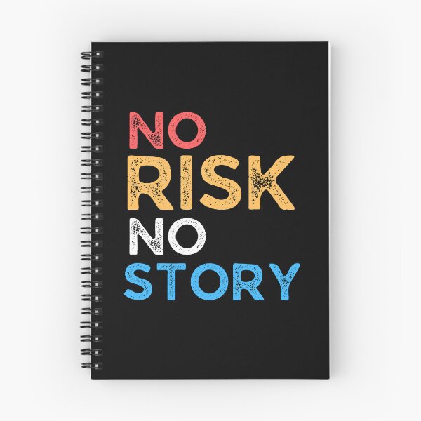 Item preview, no risk no story designed and sold by Matjermoon.