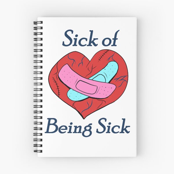 Item preview, Sick of Being Sick designed and sold by ChronicCrafting.