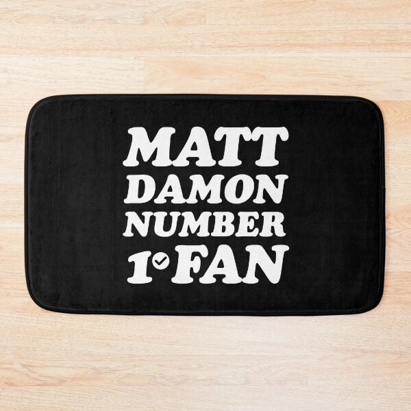 Item preview, Matt Damon number one fan  designed and sold by keilamariadesig.
