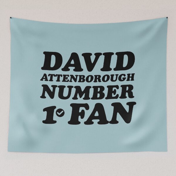 Item preview, David Attenborough number 1 fan  designed and sold by keilamariadesig.