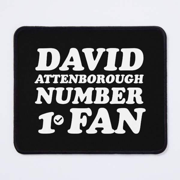 Item preview, David Attenborough number 1 fan designed and sold by keilamariadesig.