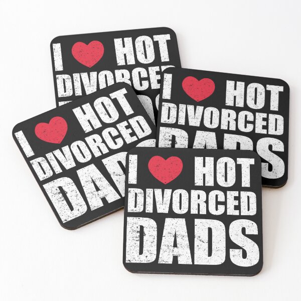 Item preview, I Love Hot Divorce Dads designed and sold by OlDesigner.