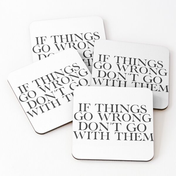 Item preview, If things go wrong don’t go with them designed and sold by Manar Altaweel.