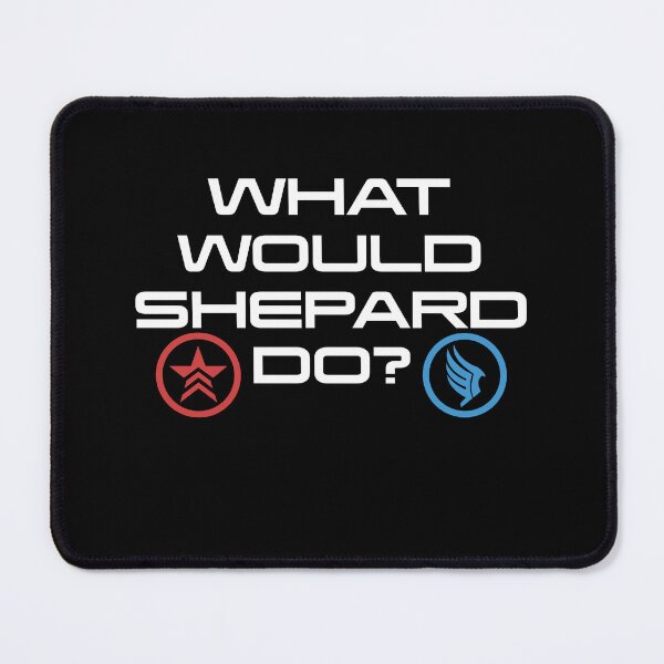 Item preview, What would Shepard Do designed and sold by LillianMitc.