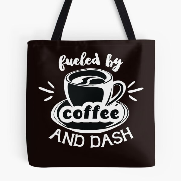 Item preview, Fueled By Coffee & Dash Clothing And Gifts  designed and sold by WickedDesigner.