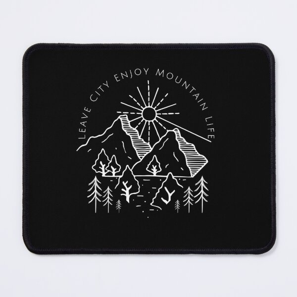 Item preview, Leave City Enjoy Mountain Life designed and sold by SlimAwayhaha.