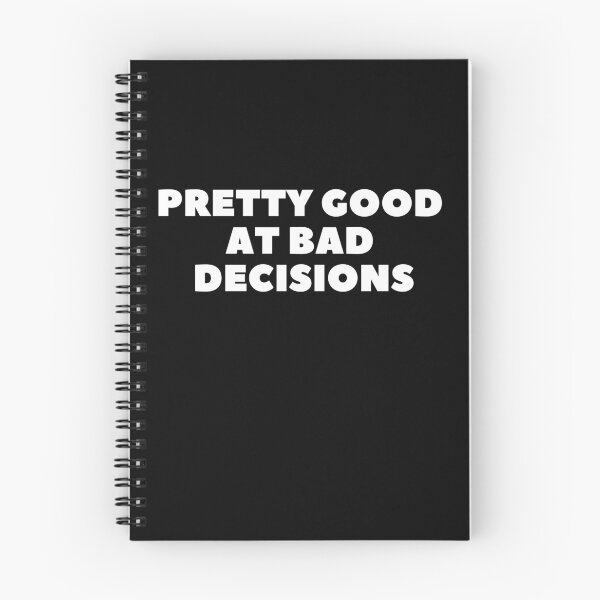 Item preview, Pretty good at bad decisions  designed and sold by TheGiftsCorner.