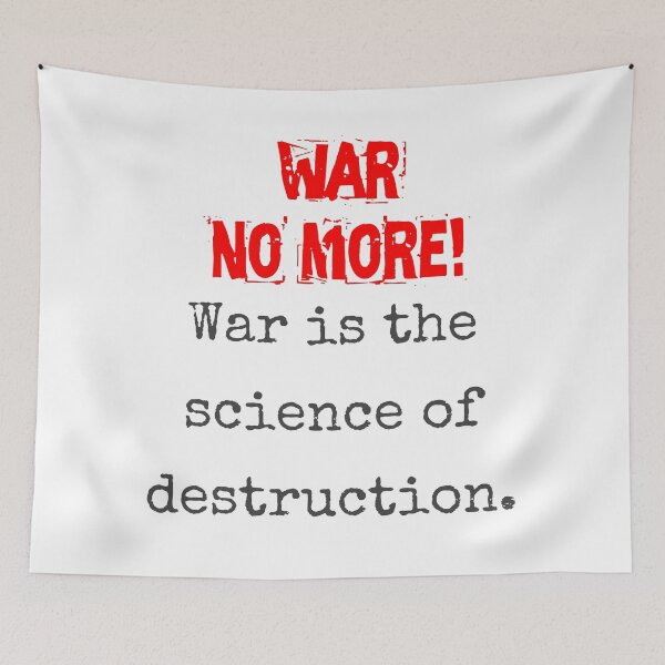 Item preview, War Is The Science - Anti-War Quote designed and sold by CrankyOldDude.