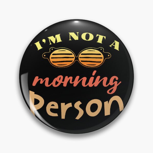 Item preview, I'm not a morning person designed and sold by Melcu.