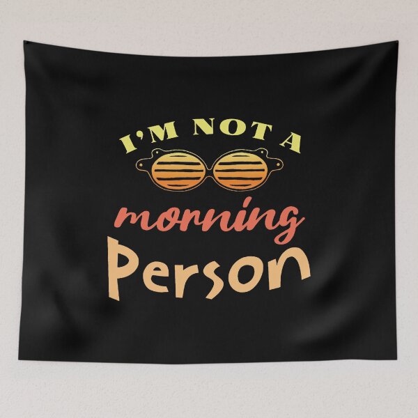 Item preview, I'm not a morning person designed and sold by Melcu.