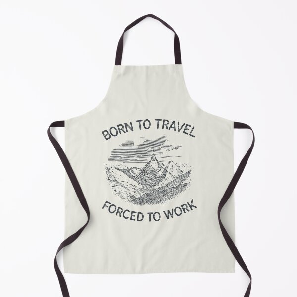 Item preview, Born To Travel Forced To Work designed and sold by NootNootPolar.