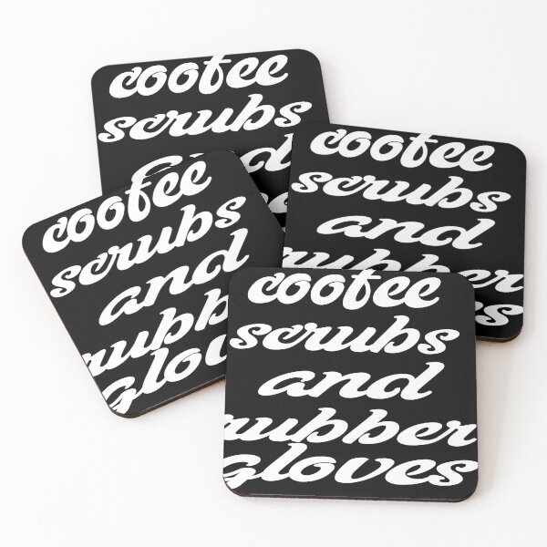 Item preview, Coffee Scrubs And Rubber Gloves Medical Nurse Quote designed and sold by dsirs.