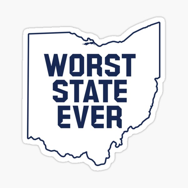 Item preview, Worst State Ever (Ohio) designed and sold by s2ksilver.