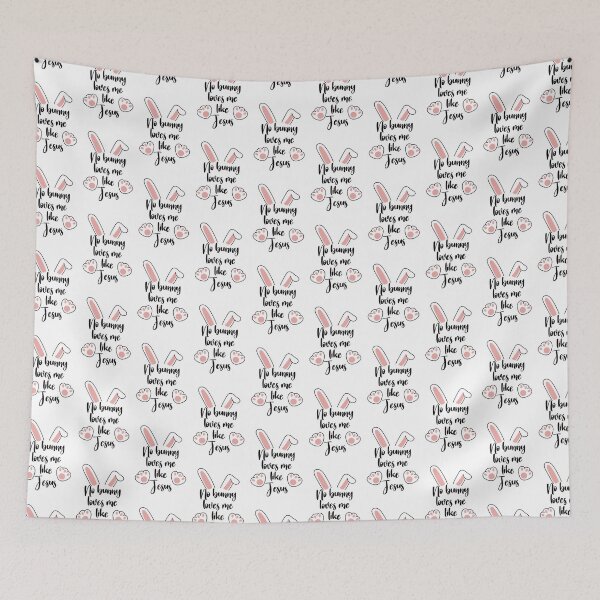 Item preview, No Bunny Loves Me Like Jesus designed and sold by SweetCreekFaith.