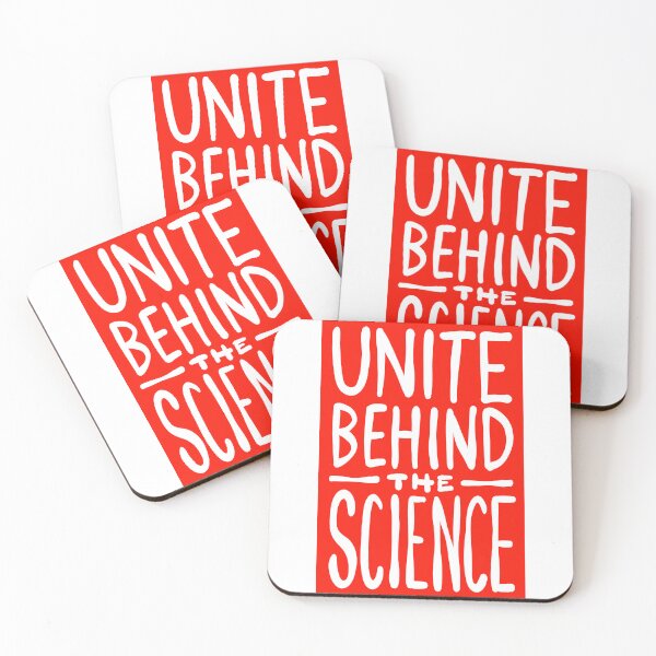 Item preview, Unite behind the science designed and sold by MatRED - M@RED - M-at-RED.