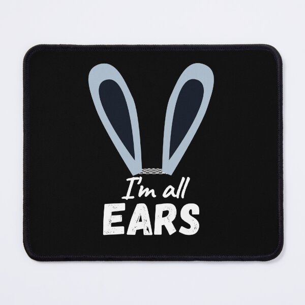 Item preview, Im All Ears Cute Easter Bunny Happy Easter Funny Bunnies Ear Rabbit  designed and sold by CarantinedChaos.