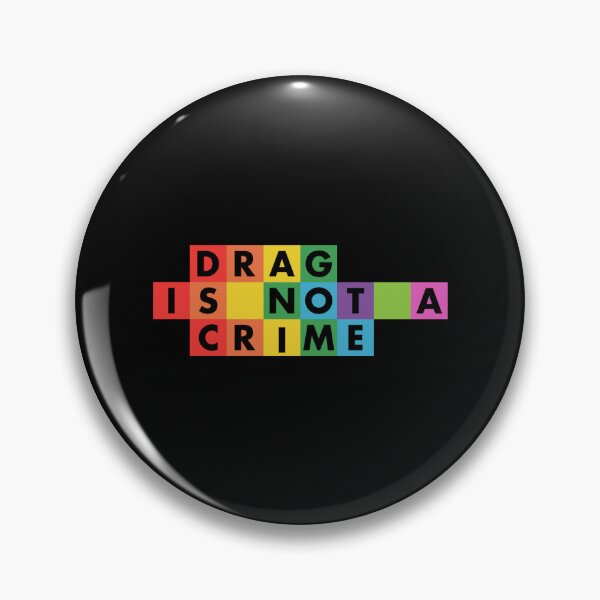 Item preview, Drag Is Not A Crime Funny LGBTQ Gay Pride Equality Rainbow designed and sold by Designer-Girl.