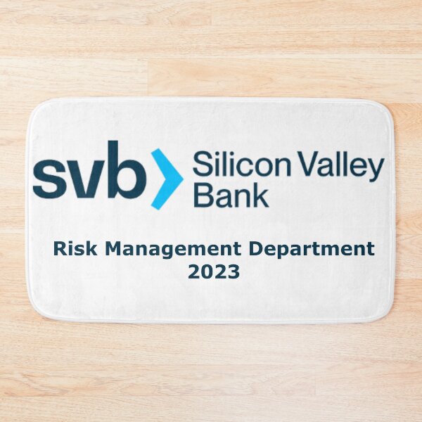Item preview, Silivon Valley Bank - Risk Management Department 2023 designed and sold by josefalcon.