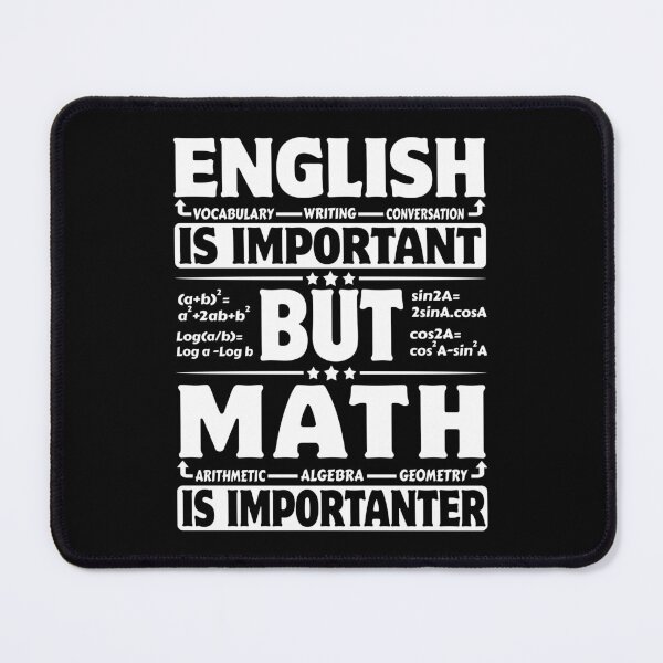 Item preview, English is Important but Math is Importanter Math Teacher designed and sold by 1Designology1.