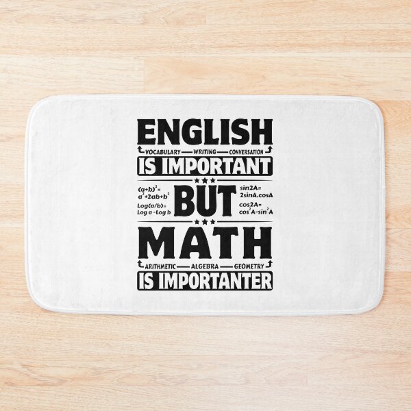 Item preview, English is Important but Math is Importanter Math Lovers designed and sold by 1Designology1.