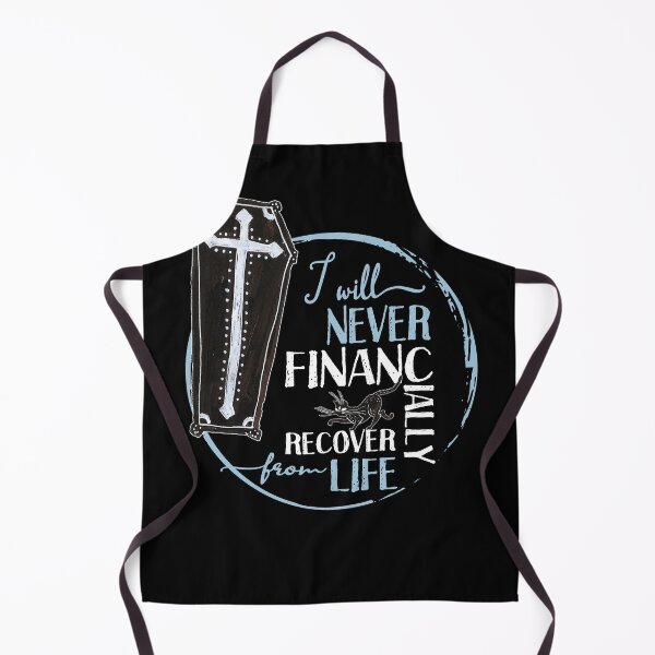 Item preview, I will never financially recover from life designed and sold by themoniae.