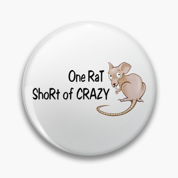 Item preview, One rat short of crazy designed and sold by Ishtamari.