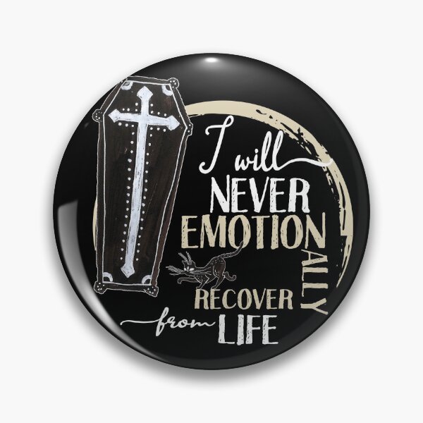 Item preview, I will never emotionally recover from life designed and sold by themoniae.