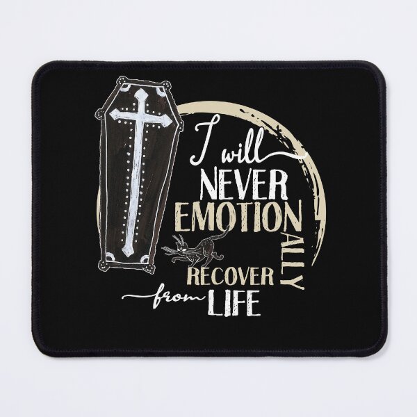 Item preview, I will never emotionally recover from life designed and sold by themoniae.