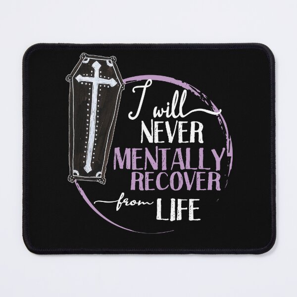 Item preview, I will never mentally recover from life designed and sold by themoniae.