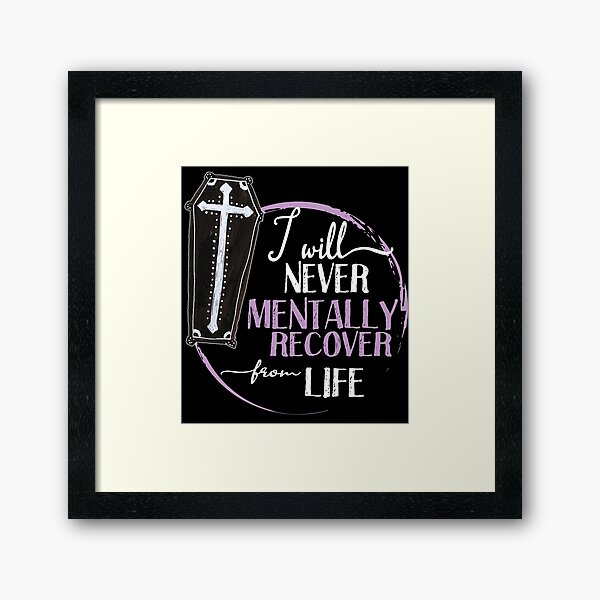 Item preview, I will never mentally recover from life designed and sold by themoniae.