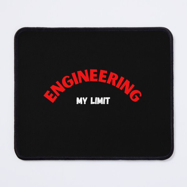 Item preview, Engineering My Limit designed and sold by Marting0.