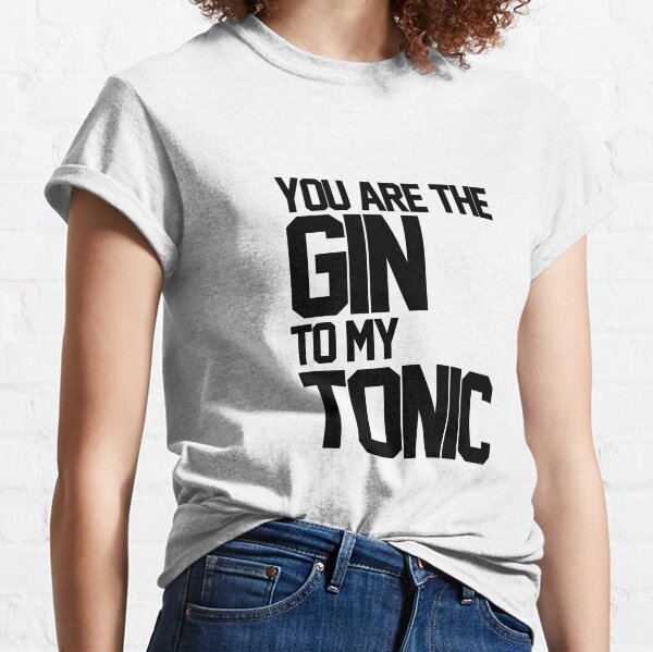 Gin Tonic Clothing Redbubble