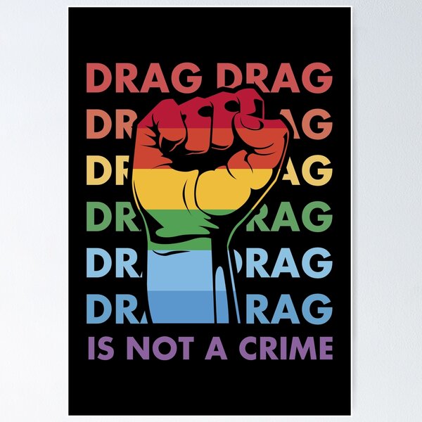 Item preview, Drag Is Not A Crime Funny LGBTQ Gay Pride Equality Rainbow Fist designed and sold by Designer-Girl.