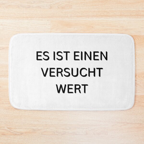 Item preview, Es ist einen Versucht wert | It's worth a try | Motivational Quote in German designed and sold by Artistic Designs ⭐⭐⭐⭐⭐.
