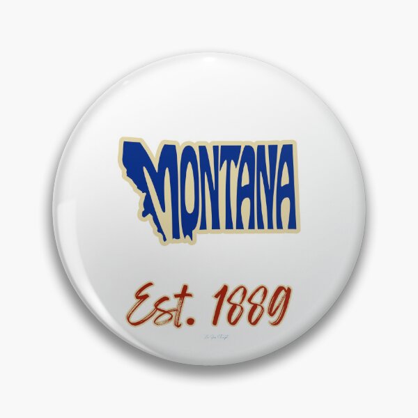Item preview, Montana Established 1889 designed and sold by Twisted-Teeze.