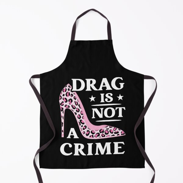 Item preview, Drag Is Not A Crime Funny LGBTQ Gay Pride High Heel Leopard designed and sold by Designer-Girl.