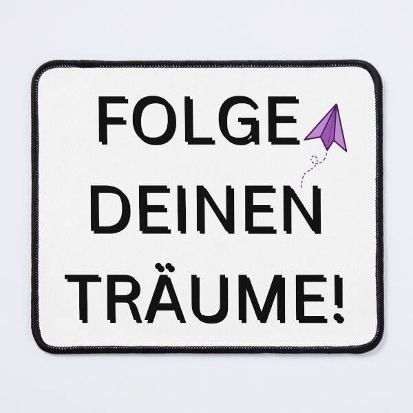 Item preview, Folge deinen Träume! | Follow your dreams! | Motivational Quote in German designed and sold by Artistic Designs ⭐⭐⭐⭐⭐.