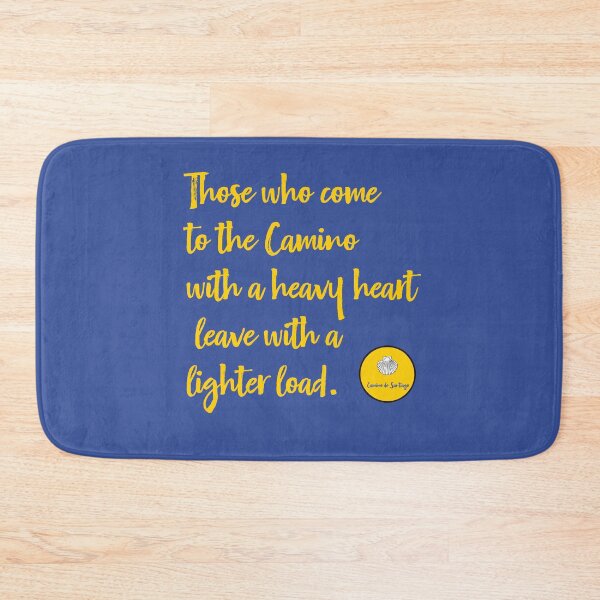 Item preview, Those who come to the Camino with a heavy heart leave with a lighter load. designed and sold by cerpedani.