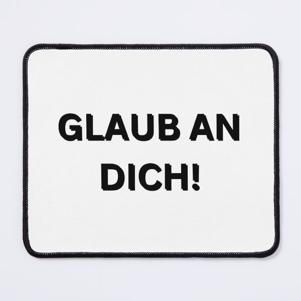 Item preview, Glaub an dich! | Believe in you! | Motivational Quote in German designed and sold by Artistic Designs ⭐⭐⭐⭐⭐.