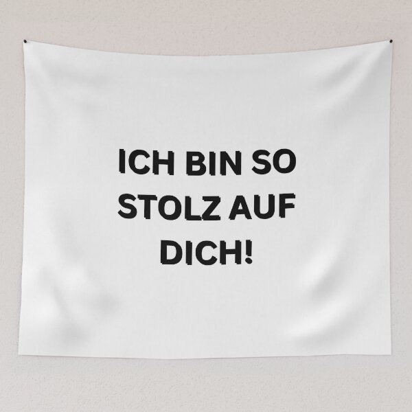Item preview, Ich bin so Stolz auf dich! | I'm so proud of you! | Motivational Quote in German designed and sold by Artistic Designs ⭐⭐⭐⭐⭐.