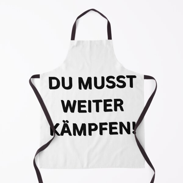 Item preview, Du musst Weiterkämpfen! | You have to keep fighting! | Motivational Quote in German designed and sold by Artistic Designs ⭐⭐⭐⭐⭐.