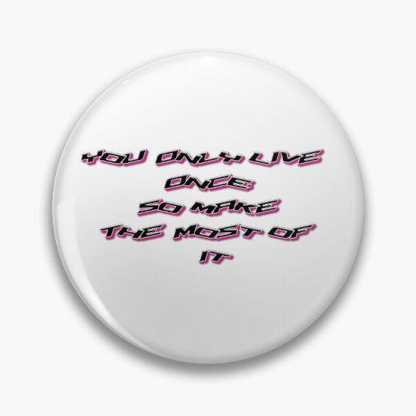 Item preview, you only live once quote  designed and sold by David-Howells.
