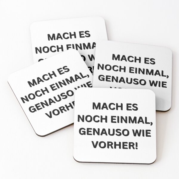 Item preview, Mach es noch einmal, genauso wie vorher! | Do it again, just like before! | Motivational Quote in German designed and sold by Artistic Designs ⭐⭐⭐⭐⭐.