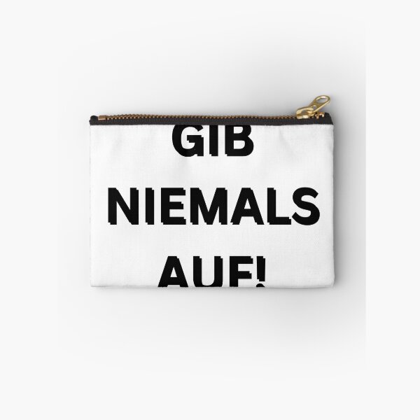 Item preview, Gib niemals auf! | Never give up! | Motivational Quote in German designed and sold by Artistic Designs ⭐⭐⭐⭐⭐.