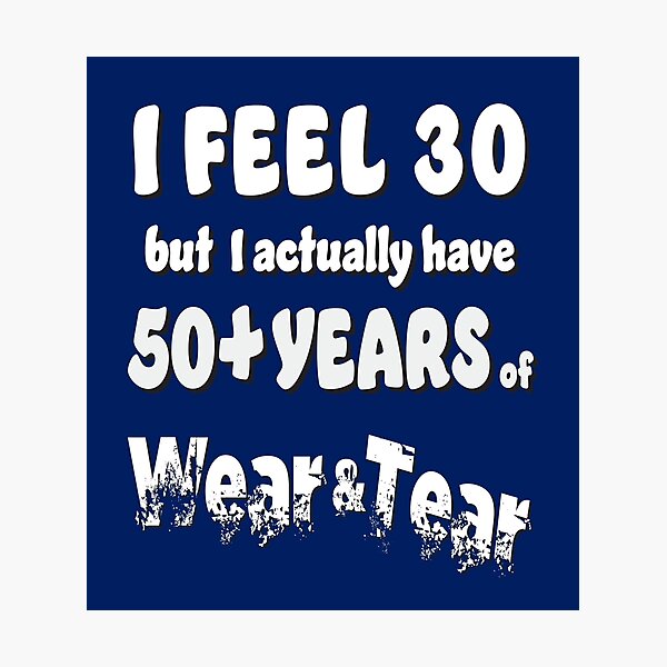 Item preview, Age - I Feel 30 with 50+ designed and sold by Karen Wood.