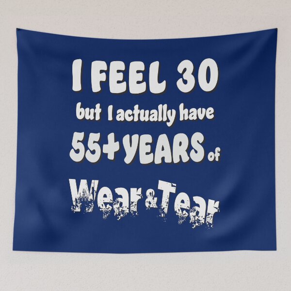 Item preview, Age - I Feel 30 with 55+ designed and sold by Karen Wood.