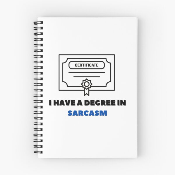 Item preview, I have a degree in sarcasm designed and sold by Ernest Petitjean Créations.
