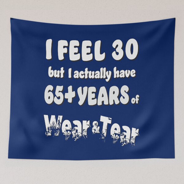 Item preview, Age - I Feel 30 with 65+ designed and sold by Karen Wood.
