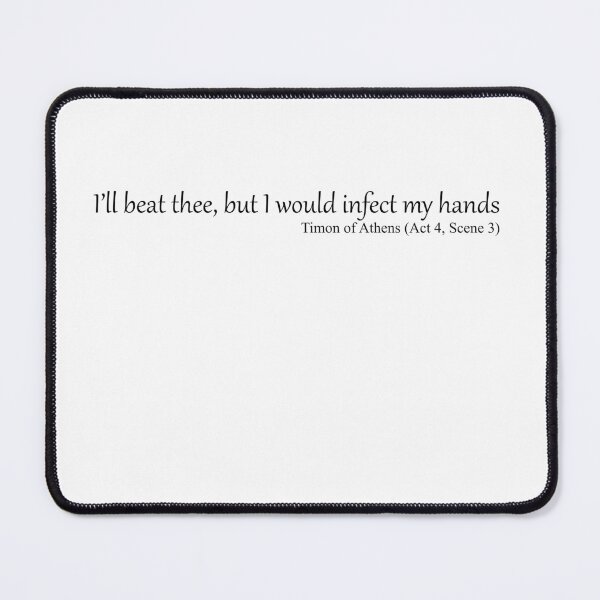 Item preview, I’ll beat thee, but I would infect my hands designed and sold by EmbarrassingDad.