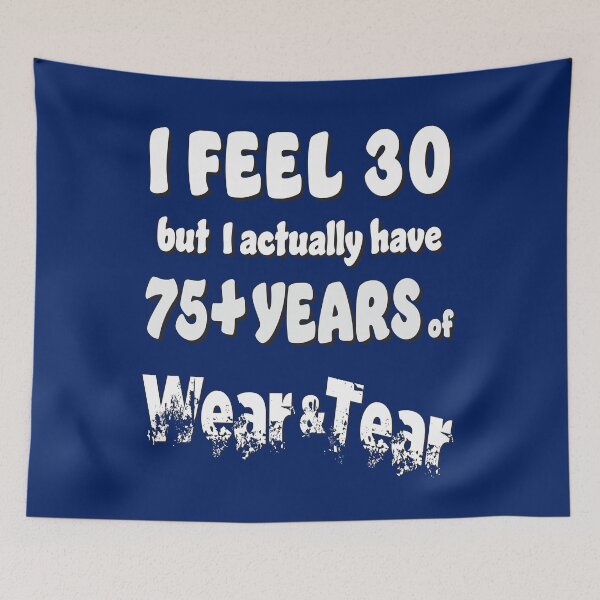 Item preview, Age - I Feel 30 with 75+ designed and sold by Karen Wood.